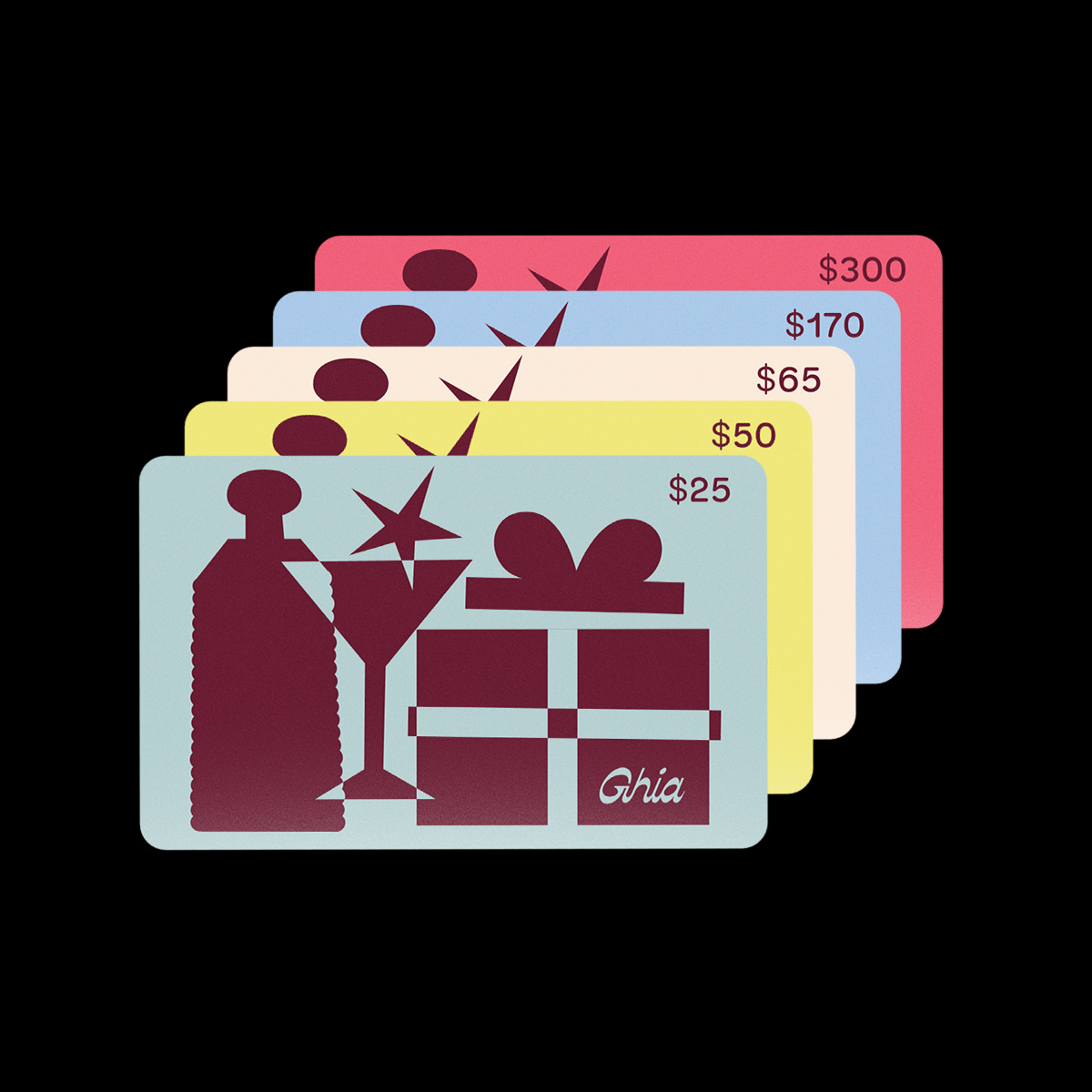 Five fanned Ghia gift cards from $25 to $300 with bottle, coupe glass and gift box illustrations